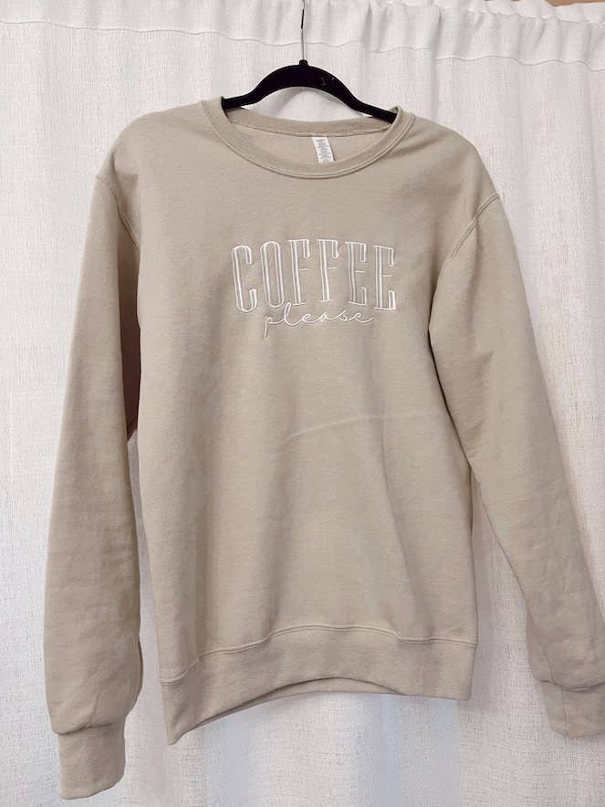 Embroidered "Coffee Please" Sweatshirt