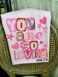 You are loved T-Shirt